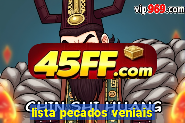 lista pecados veniais